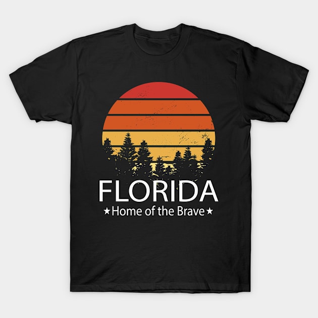 Florida, Home of the brave, Florida State T-Shirt by TahudesignsAT